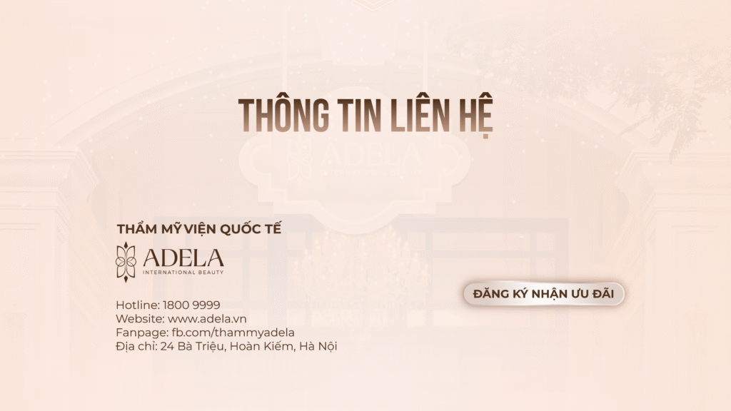 Viện thẩm mỹ Quốc Tế Adela 24 Bà triệu